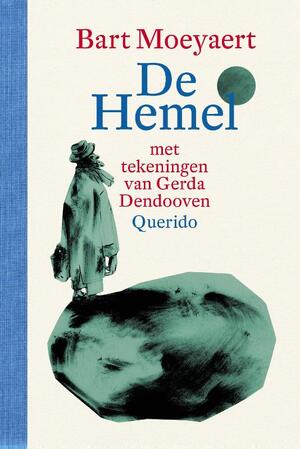 De hemel - Bart Moeyaert De hemel - Bart Moeyaert