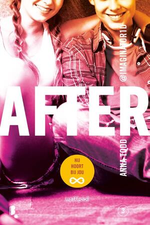 After 3: Hij hoort bij jou - Anna Todd After 3: Hij hoort bij jou - Anna Todd