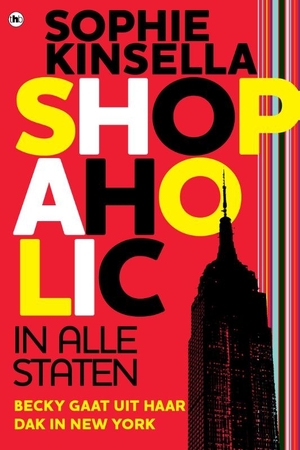 Shopoholic in alle staten - Sophie Kinsella Shopoholic in alle staten - Sophie Kinsella
