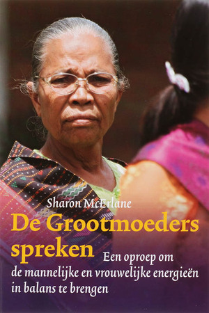 De Grootmoeders spreken - S. McErlane De Grootmoeders spreken - S. McErlane