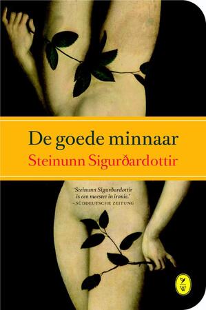 De goede minnaar - Steinunn Sigurðardóttir