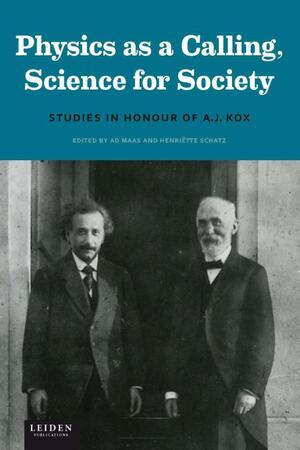 Physics as a calling, science for society - 