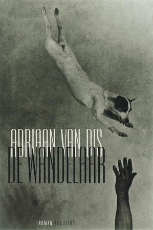 De wandelaar - Adriaan van Dis De wandelaar - Adriaan van Dis