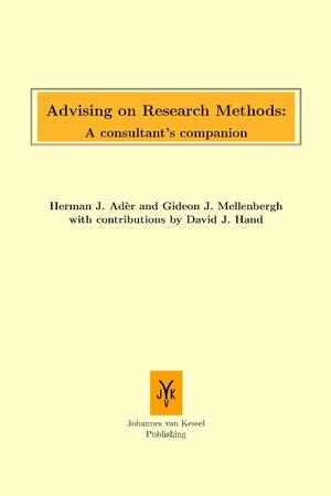 Advising on research methods - Herman Adèr, Gideon J. Mellenbergh, David Hand Advising on research methods - Herman Adèr, Gideon J. Mellenbergh, David Hand