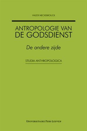 Antropologie van de godsdienst - Valeer Neckebrouck