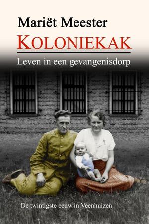 Koloniekak - Mariët Meester Koloniekak - Mariët Meester