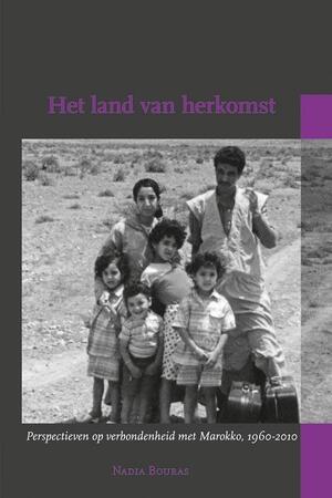 Het land van herkomst - Nadia Bouras Het land van herkomst - Nadia Bouras