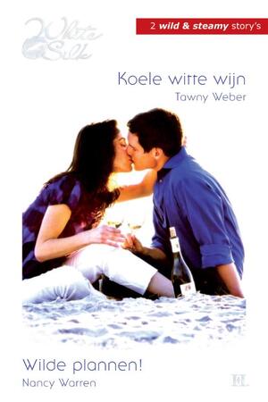 Koele witte wijn ; Wilde plannen! - Tawny Weber Koele witte wijn ; Wilde plannen! - Tawny Weber