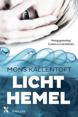 Lichthemel - Mons Kallentoft