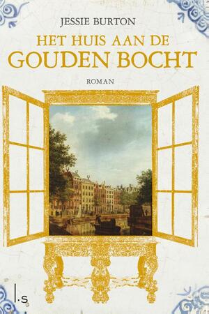 Het huis aan de gouden bocht - Jessie Burton Het huis aan de gouden bocht - Jessie Burton
