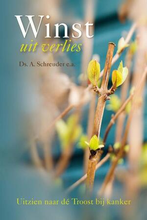 Winst uit verlies - A. Schreuder Winst uit verlies - A. Schreuder