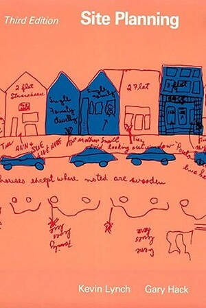Site Planning 3e - K. Lynch