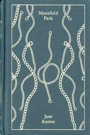Mansfield Park - Jane Austen Mansfield Park - Jane Austen