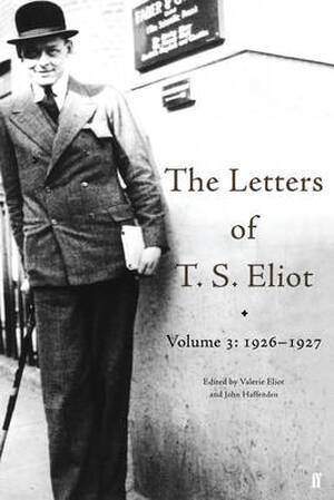 Letters of T. S. Eliot - T S Eliot Letters of T. S. Eliot - T S Eliot