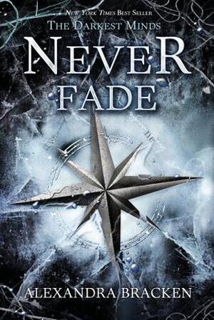 Never Fade - Alexandra Bracken