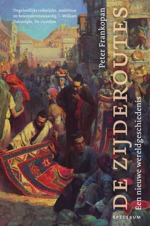 De zijderoutes - Peter Frankopan De zijderoutes - Peter Frankopan