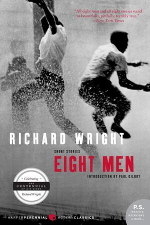 Eight Men - Richard Wright Eight Men - Richard Wright