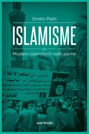 Islamisme - Emilio Platti Islamisme - Emilio Platti