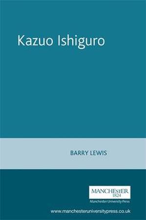 Kazuo Ishiguro - Barry Lewis Kazuo Ishiguro - Barry Lewis