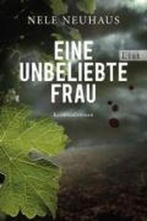 Eine unbeliebte Frau - Nele Neuhaus