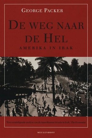 De weg naar de hel - George Packer
