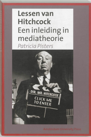 Lessen van Hitchcock - Patricia Pisters Lessen van Hitchcock - Patricia Pisters