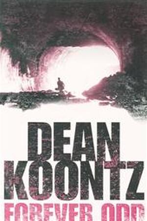Forever Odd - Dean Koontz Forever Odd - Dean Koontz