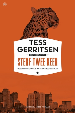 Sterf twee keer - Tess Gerritsen Sterf twee keer - Tess Gerritsen