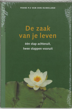 De zaak van je leven - F.P.S. van den Ouweland