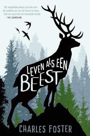 Leven als een beest - Charles Foster