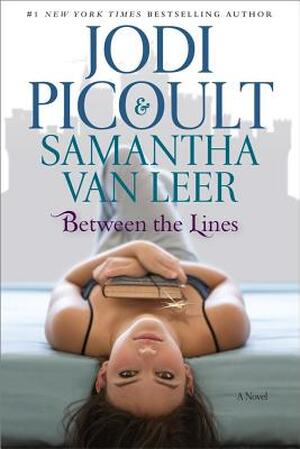 Between the Lines - Jodi Picoult, Samantha Van Leer