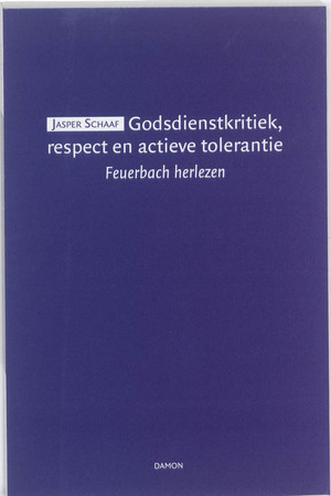 Godsdienstkritiek, respect en actieve tolerantie - Jasper Schaaf