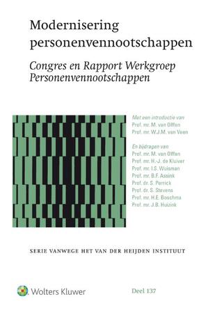 Modernisering personenvennootschappen - M. van Olffen, H.-J de Kluiver, I.S. Wuisman, B.F. Assink Modernisering personenvennootschappen - M. van Olffen, H.-J de Kluiver, I.S. Wuisman, B.F. Assink