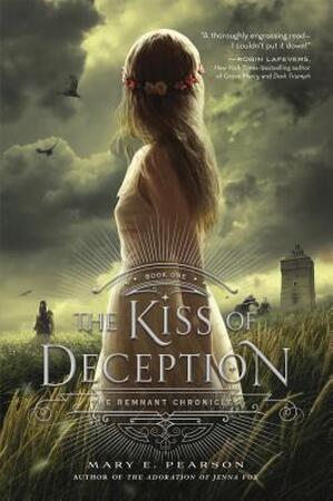 The Kiss of Deception - Mary E. Pearson The Kiss of Deception - Mary E. Pearson