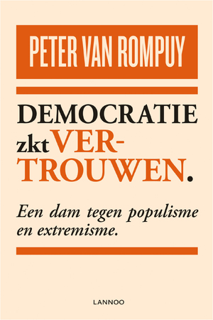 Democratie zkt vertrouwen - Peter Van Rompuy