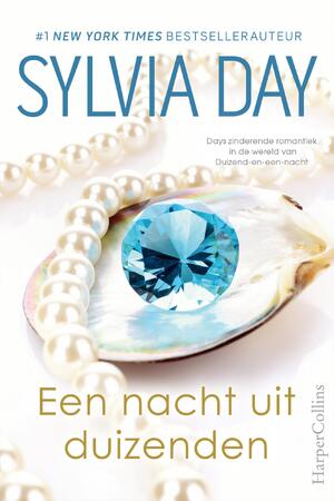 Een nacht uit duizenden - Sylvia Day Een nacht uit duizenden - Sylvia Day