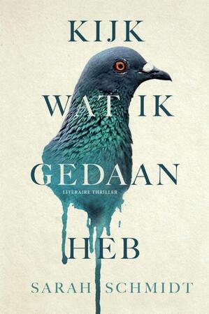 Kijk wat ik gedaan heb - Sarah Schmidt