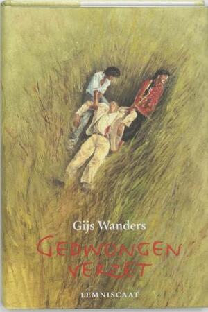 Gedwongen verzet - G. Wanders Gedwongen verzet - G. Wanders