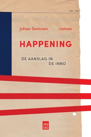 Happening - Johan Swinnen Happening - Johan Swinnen