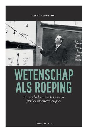 Wetenschap als roeping - Geert Vanpaemel Wetenschap als roeping - Geert Vanpaemel