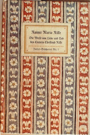 Die Weise von Liebe und Tod des Cornets Christoph Rilke - Rainer Maria Rilke Die Weise von Liebe und Tod des Cornets Christoph Rilke - Rainer Maria Rilke