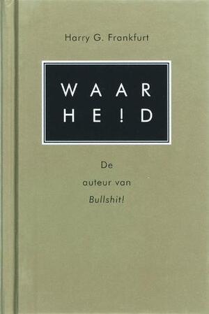 Waarheid - H. G. Frankfurt Waarheid - H. G. Frankfurt