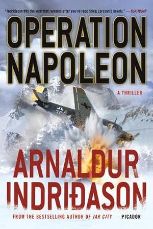 Operation Napoleon - Arnaldur Indridason Operation Napoleon - Arnaldur Indridason