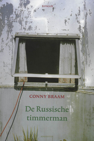 De Russische timmerman - Conny Braam De Russische timmerman - Conny Braam