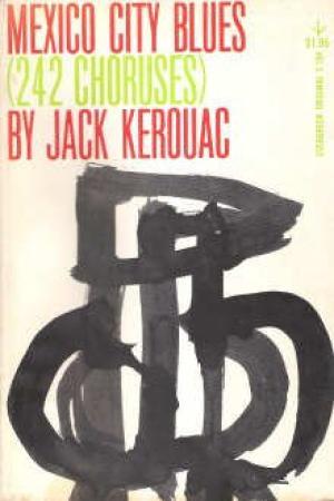 Mexico City Blues - Jack Kerouac
