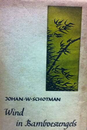 Wind in bamboestengels - Schotman