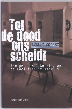 Tot de dood ons scheidt - Marjan Cochez Tot de dood ons scheidt - Marjan Cochez