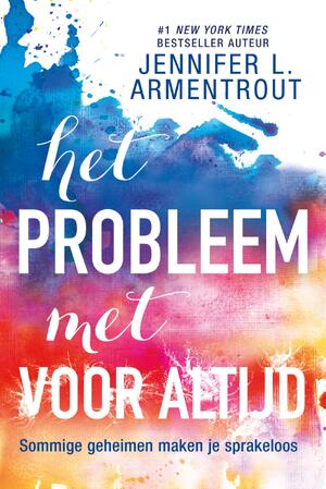 Het probleem met Voor Altijd - Jennifer L. Armentrout Het probleem met Voor Altijd - Jennifer L. Armentrout