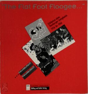 The flat foot floogee - G. Lust (ISBN 9783926174413)