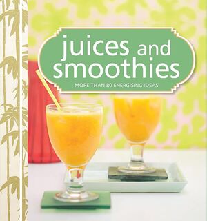 Juices and Smoothies - Murdoch Books Staff (ISBN 9781741969481)